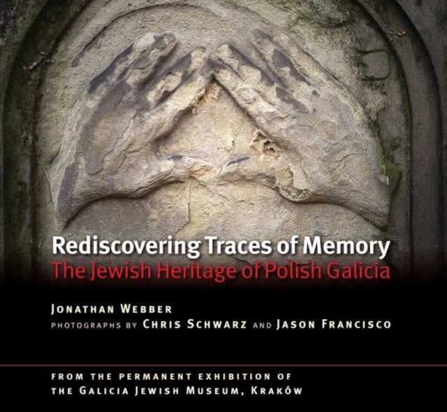 Rediscovering Traces of Memory: The Jewish