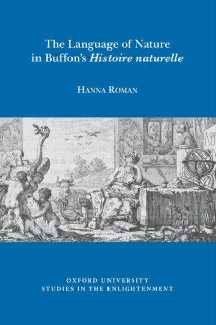 The Language of Nature in Buffon's Histoire