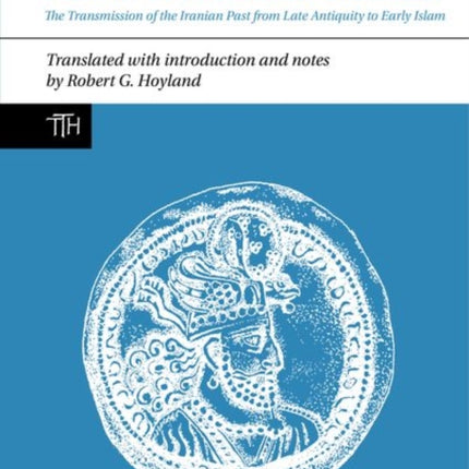 The 'History of the Kings of the Persians' in