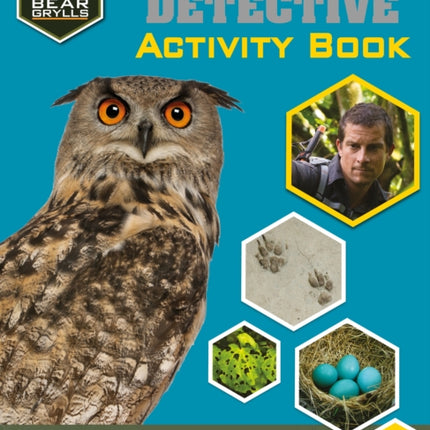 Bear Grylls Sticker Activity: Animal Detective