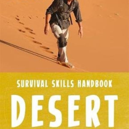 Bear Grylls Survival Skills: Desert