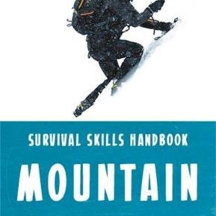 Bear Grylls Survival Skills: Mountains