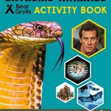 Bear Grylls Sticker Activity: Extreme Animals