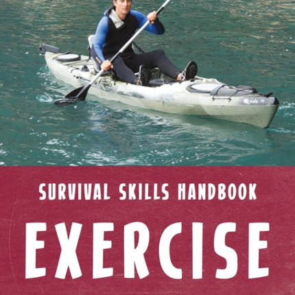 Bear Grylls Survival Skills: Exercise