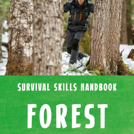 Bear Grylls Survival Skills Forest