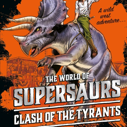 Supersaurs 3: Clash of the Tyrants