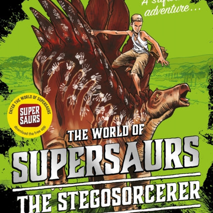 Supersaurs 2: The Stegosorcerer