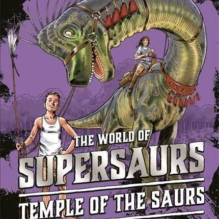 Supersaurs 4: Temple of the Saurs