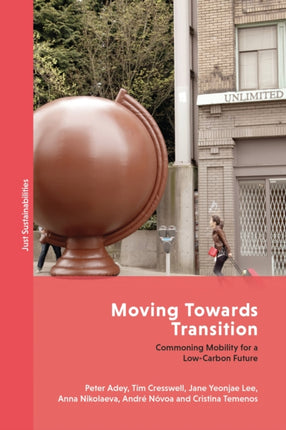 Moving Towards Transition: Commoning Mobility for