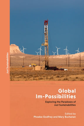 Global Im-Possibilities: Exploring the Paradoxes