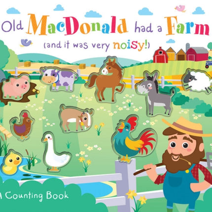 Old MacDonald Had a Farm (and it was very noisy!)