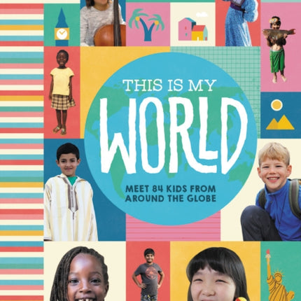 Lonely Planet Kids This Is My World 1