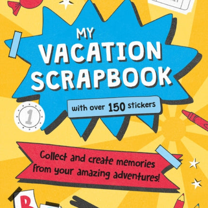 Lonely Planet Kids My Vacation Scrapbook 1