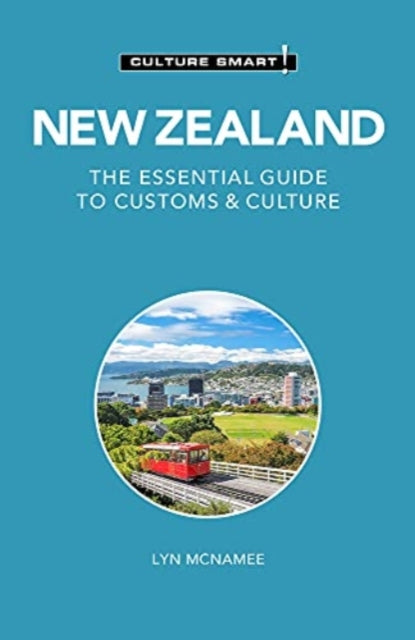 New Zealand - Culture Smart!: The Essential Guide to Customs & Culture