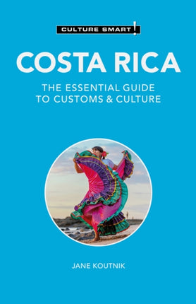 Costa Rica  Culture Smart