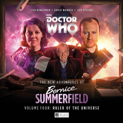 The New Adventures of Bernice Summerfield: Ruler of the Universe: Volume 4