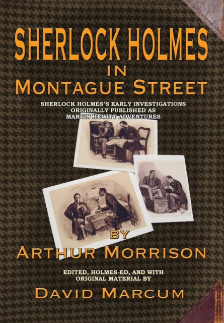 Sherlock Holmes in Montague Street: Sherlock