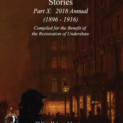 The MX Book of New Sherlock Holmes Stories - Part X: 2018 Annual (1896-1916) (MX Book of New Sherlock Holmes Stories Series)