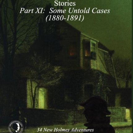 The MX Book of New Sherlock Holmes Stories - Part XI: Some Untold Cases (1880-1891)