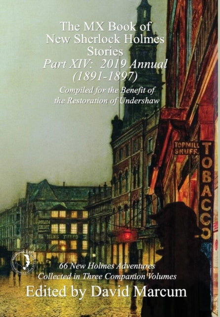 The MX Book of New Sherlock Holmes Stories - Part XIV: 2019 Annual (1891-1897)