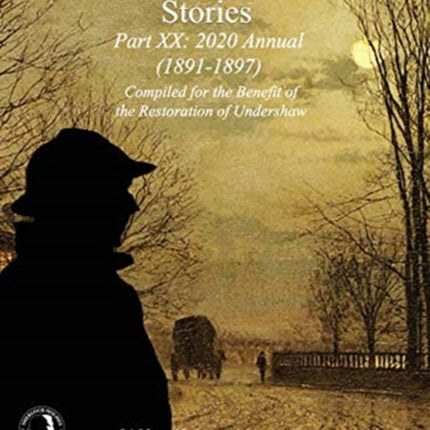 The MX Book of New Sherlock Holmes Stories Part XX: 2020 Annual (1891-1897)