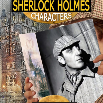 The Curious Book of Sherlock Holmes Characters