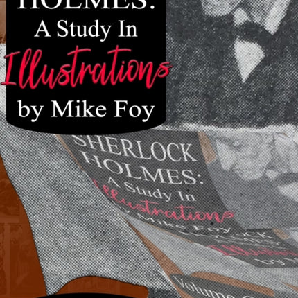 Sherlock Holmes - A Study in Illustrations - Volume 1