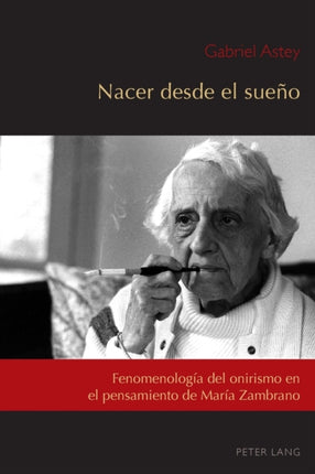 Nacer desde el sueño: Fenomenología del onirismo