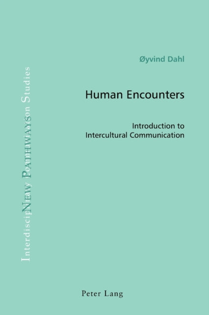 Human Encounters: Introduction to Intercultural