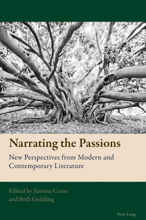 Narrating the Passions: New Perspectives from