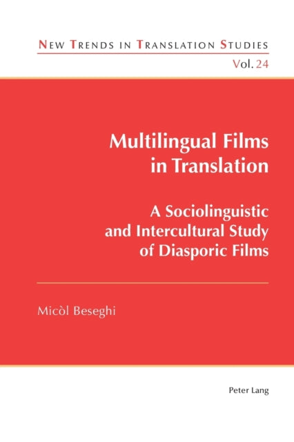 Multilingual Films in Translation: A