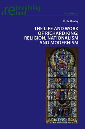 The Life and Work of Richard King: Religion,