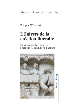 L'Univers de la Creation Litteraire: Dans la
