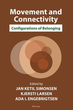 Movement and Connectivity: Configurations of
