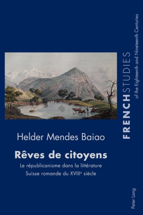 Rêves de citoyens: Le républicanisme dans la
