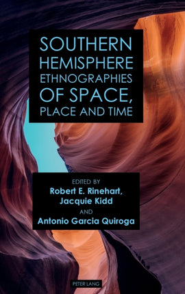 Southern Hemisphere Ethnographies of Space,
