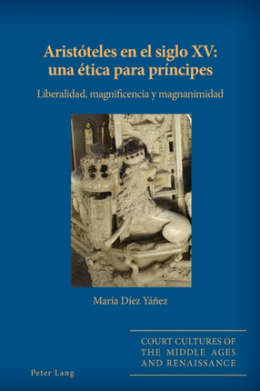 Aristóteles en el siglo XV: una ética para