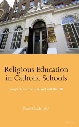 Religious Education in Catholic Schools:
