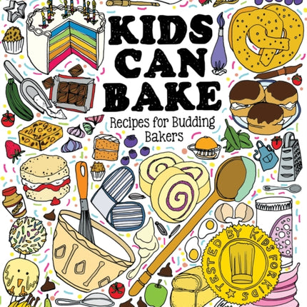 Kids Can Bake: Recipes for Budding Bakers