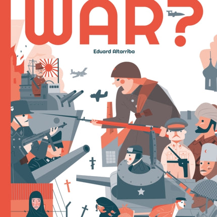 What is War?