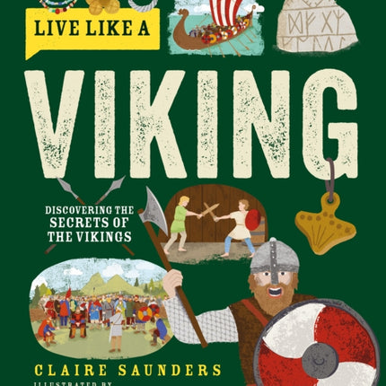 Live Like a Viking  Discovering the Secrets of the Vikings