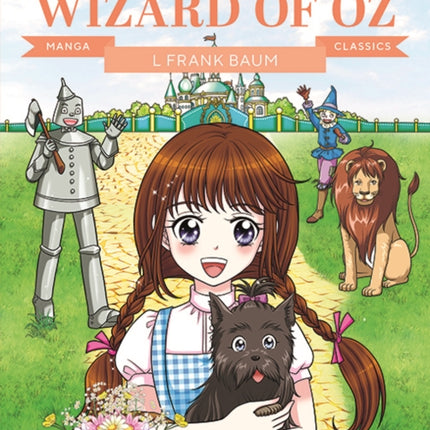 Manga Classics The Wonderful Wizard of Oz