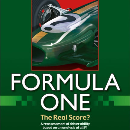 Formula One - The Real Score?