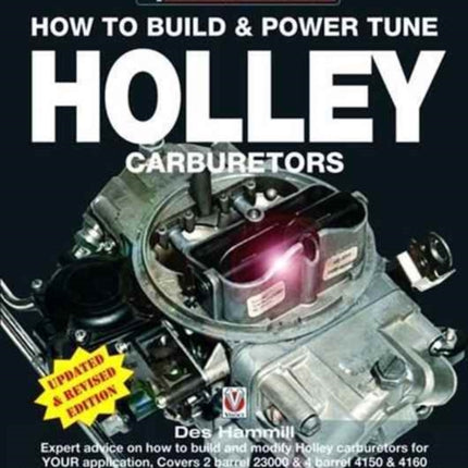 How to Build and Power Tune Holley Carburetors