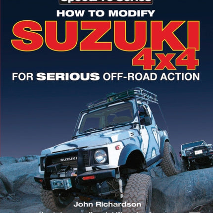 Modifying Suzuki 4x4 for Serious Offroad Action