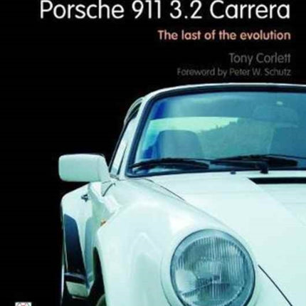 Porsche 911 Carrera  The Last of the Evolution