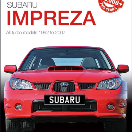 Subaru Impreza: The Essential Buyer's Guide