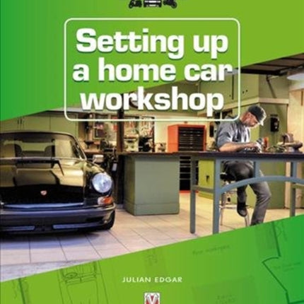 Setting up a Home Car Workshop