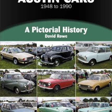 Austin Cars 1948 to 1990: A Pictorial History