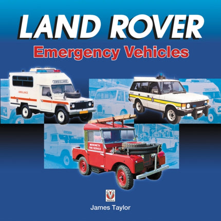 Land Rover Emergency Vehicles